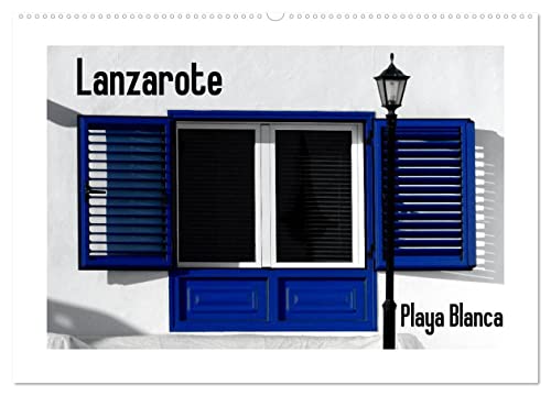 Lanzarote - Playa Blanca (Wandkalender 2026 DIN A2 quer), CALVENDO Monatskalender: Playa Blanca im Süden Lanzarotes - von den Playas Papagayos bis zum Vulkan Montaña Roja. (CALVENDO Orte)