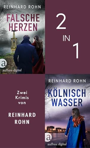 Falsche Herzen & Kölnisch Wasser