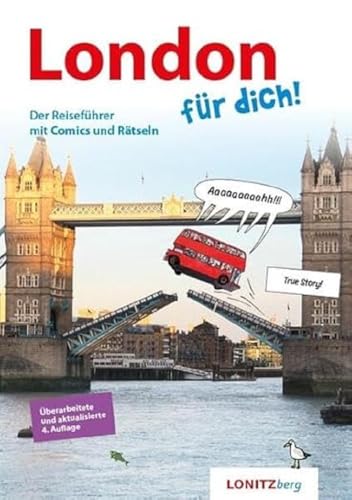 London für dich!: Der Reiseführer mit Comics und Rätseln