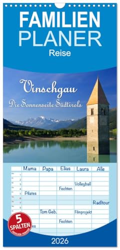 Familienplaner 2026 - Vinschgau - Die Sonnenseite Südtirols mit 5 Spalten (Wandkalender, 21 cm x 45 cm), CALVENDO