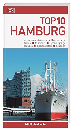TOP10 Reiseführer Hamburg: TOP10-Listen zu Highlights, Themen und Stadtteilen mit wetterfester Extra-Karte