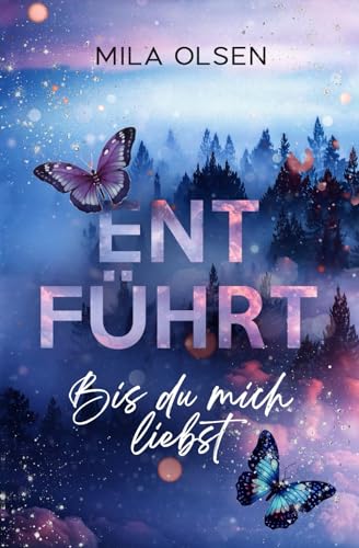 Entführt - Bis du mich liebst