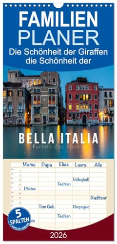 Familienplaner 2026 - Bella Italia. Farben des Südens mit 5 Spalten (Wandkalender, 21 cm x 45 cm), CALVENDO: Originelle und überraschende Fotos aus Italien (CALVENDO Orte)