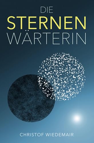 Die Sternenwärterin