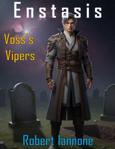 Enstasis: Voss's Vipers (English Edition)
