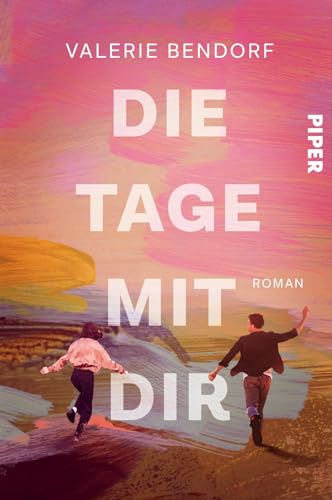 Die Tage mit Dir: Roman | Der Bestseller-Roman 2024 für Frauen voller Herz und Humor