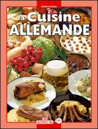 La Cuisine Allemande (Cucina)