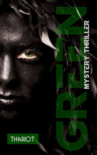 Green: Mystery Thriller