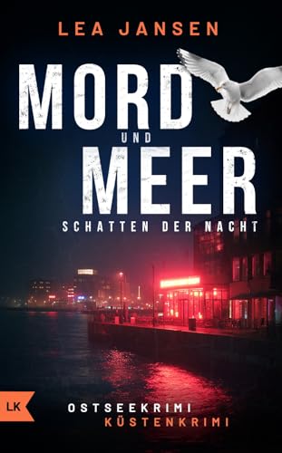 MORD UND MEER Schatten der Nacht (Larsson & Humboldt ermitteln 9)