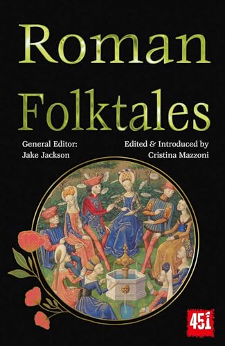 Roman Folktales (The World's Greatest Myths and Legends) (English Edition)