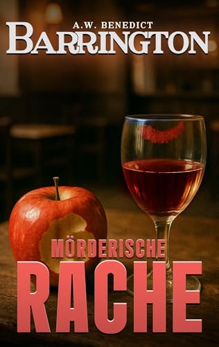 Barrington - Mörderische Rache: Band 4 (Cosy-Krimi) (Pubbesitzer Barrington ermittelt)