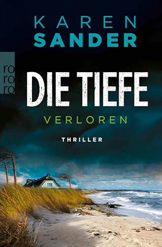 Die Tiefe: Verloren (Engelhardt & Krieger ermitteln 9)
