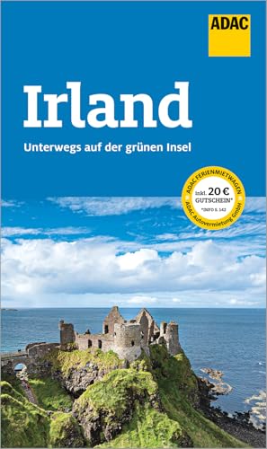 ADAC Reiseführer Irland: Der Kompakte mit den ADAC Top Tipps und cleveren Klappenkarten