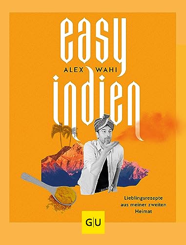 Easy Indien (GU Autoren-Kochbücher)