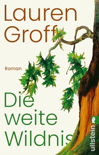 Die weite Wildnis: Roman | New York Times Bestseller und Lieblingsbuch von Barack Obama 2023 | »Ein hinreißender Roman.« Die Zeit