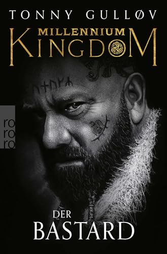 Millennium Kingdom: Der Bastard: Die packende Wikingerserie (Die Millennium Kingdom Reihe, Band 3)
