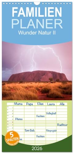 Familienplaner 2026 - Wunder Natur II mit 5 Spalten (Wandkalender, 21 cm x 45 cm), CALVENDO: Eine Reise durch spektakuläre Naturlandschaften (CALVENDO Natur)
