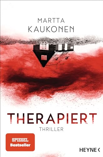 Therapiert: Thriller – Das gefeierte Thriller-Debüt aus Finnland voller unvorhersehbarer Twists! (Die Ira-Reihe, Band 1)