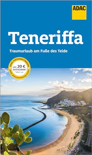 ADAC Reiseführer Teneriffa: Der Kompakte mit den ADAC Top Tipps und cleveren Klappenkarten