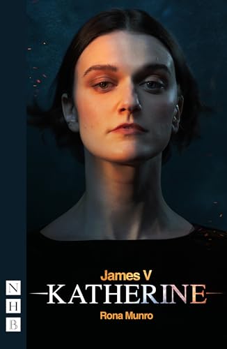 James V: Katherine (NHB Modern Plays)