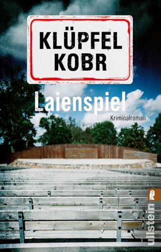 Laienspiel: Kriminalroman | Ein humorvoller Krimi mit Spannung und Allgäu-Flair – Kommissar Kluftinger ermittelt in einem turbulenten Fall voller ... charmantem Witz (Kluftinger-Krimis, Band 4)