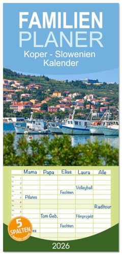 Familienplaner 2026 - Koper - Slowenien Kalender mit 5 Spalten (Wandkalender, 21 cm x 45 cm), CALVENDO: Entdecken Sie die mediterrane Hafenstadt ... Mit Planer Funktion. (CALVENDO Orte)