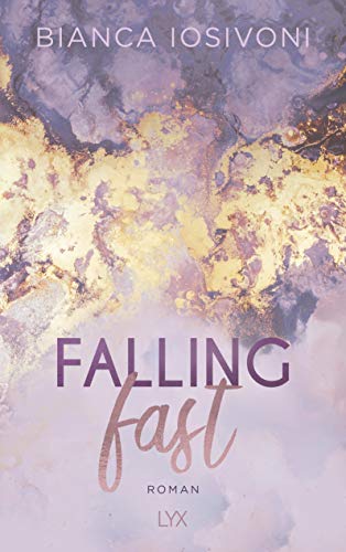 Falling Fast: Roman (Hailee & Chase, Band 1)