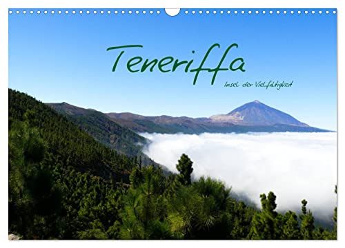 Teneriffa - Insel der Vielfältigkeit (Wandkalender 2026 DIN A3 quer), CALVENDO Monatskalender: Traumhafte Strände, Urwälder und Steilküsten, eine ... unvergesslichen Reise ein. (CALVENDO Orte)