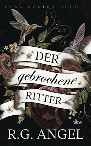 Twisted Knight – Der gebrochene Ritter (Cosa Nostra, Band 2)