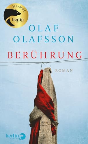 Berührung: Roman | Eine isländischer Liebesroman - die Romanvorlage zum Film „Touch'