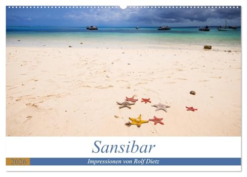 Sansibar - Impressionen von Rolf Dietz (Wandkalender 2026 DIN A2 quer), CALVENDO Monatskalender