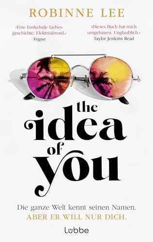 The Idea of You: Roman. Buch zum Film 'Als du mich sahst' mit Anne Hathaway und Nicholas Galitzine (deutsche Ausgabe)