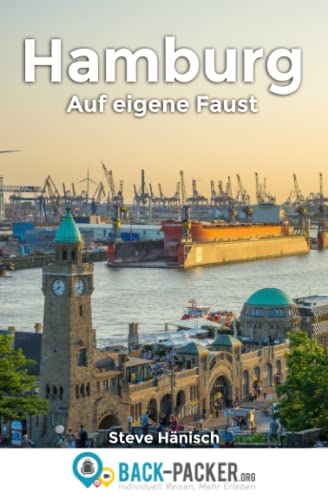 Hamburg auf eigene Faust: Hamburg Reiseführer für Individualreisende (inkl. digitalem Zusatzmaterial)