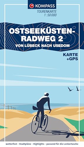 KOMPASS Fahrrad-Tourenkarte Ostseeküstenradweg 2 – von Lübeck nach Usedom 1:50.000: Leporello-Karte, reiß- und wetterfest, GPX-Datei zum Download