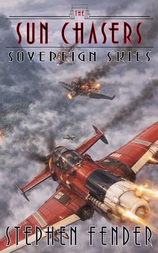 Sovereign Skies (The Sun Chasers Book 2) (English Edition)