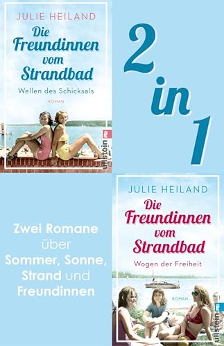 Die Freundinnen vom Strandbad: Wellen des Schicksals // Wogen der Freiheit: Die Müggelsee-Saga Band 1 & 2 | Zwei Romane über Sommer, Sonne, Strand und Freundinnen