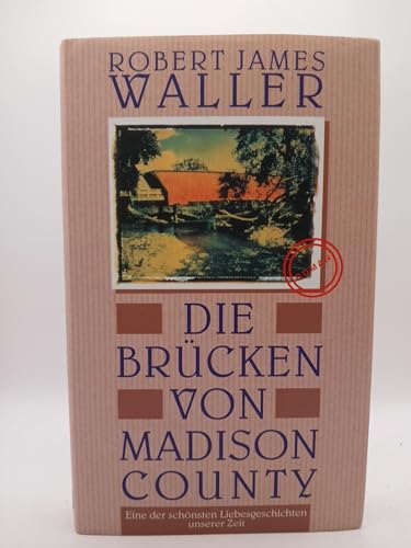 Die Brücken von Madison County. Roman