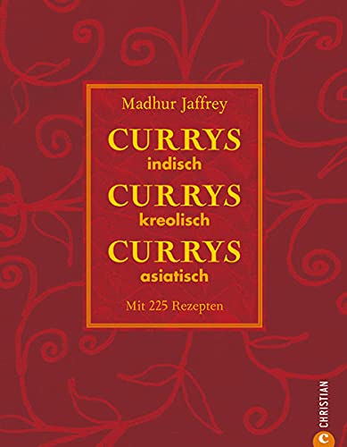Currys, Currys, Currys: indisch - kreolisch - asiatisch