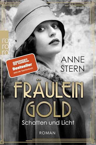 Fräulein Gold: Schatten und Licht: Roman (Die Hebamme von Berlin, Band 1)