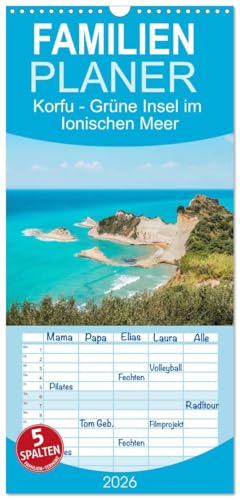 Familienplaner 2026 - Korfu - Grüne Insel im Ionischen Meer mit 5 Spalten (Wandkalender, 21 cm x 45 cm), CALVENDO