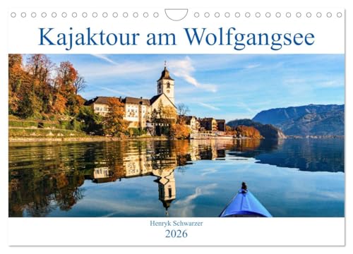 Kajaktour am Wolfgangsee (Wandkalender 2026 DIN A4 quer), CALVENDO Monatskalender