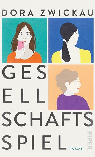 Gesellschaftsspiel: Roman | Visionär, hellwach, der Gegenwart einen halben Schritt voraus
