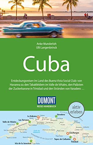 DUMONT Reise-Handbuch Reiseführer Cuba: mit Extra-Reisekarte