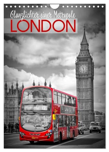 Glanzlichter einer Metropole LONDON (Wandkalender 2026 DIN A4 hoch), CALVENDO Monatskalender: Urbane Szenen und Sehenswürdigkeiten (CALVENDO Orte)