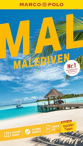MARCO POLO Reiseführer Malediven: Reisen mit Insider-Tipps. Inkl. kostenloser Touren-App