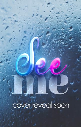 See Me: MM Scarred Alpha Romance (Fate's Choice #9, Omegaverse, True Mates/Fated Mates) (English Edition)