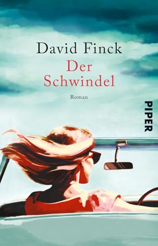Der Schwindel: Roman | »... sehr unterhaltend, sehr spannend und ein bisschen melancholisch.« ELKE HEIDENREICH