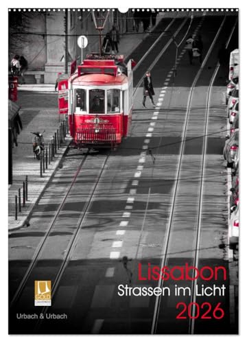 Lissabon Straßen im Licht (Wandkalender 2026 DIN A2 hoch), CALVENDO Monatskalender: In den Farben schwarz-weiß-rot entstanden wunderschöne Impressionen in Lissabon. (CALVENDO Orte)