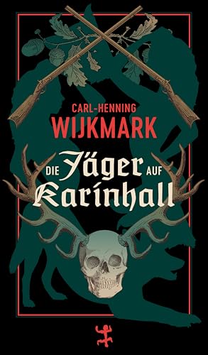 Die Jäger auf Karinhall