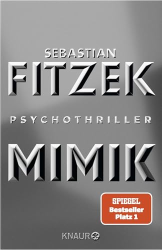 Mimik: Psychothriller | SPIEGEL Bestseller Platz 1